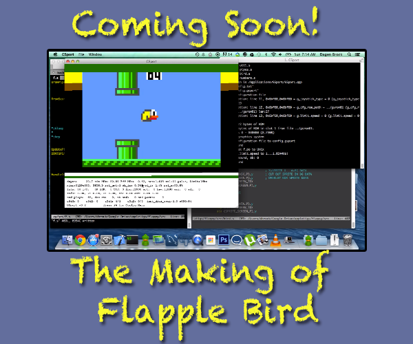 Coming Soon! - The Making of Flapple Bird